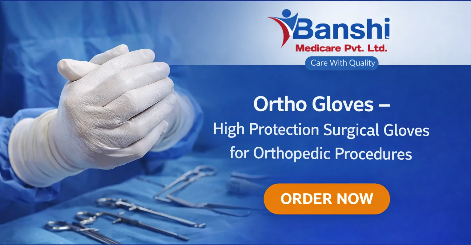 Ortho Gloves – High Protection Surgical Gloves for Orthopedic Procedures