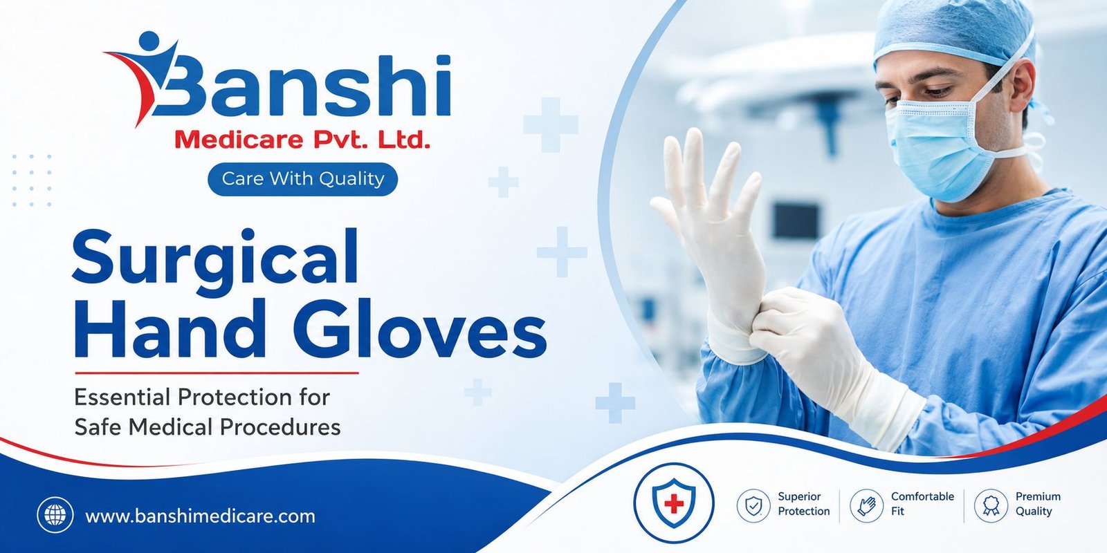 Surgical Hand Gloves: Essential Protection for Safe Medical Procedures
